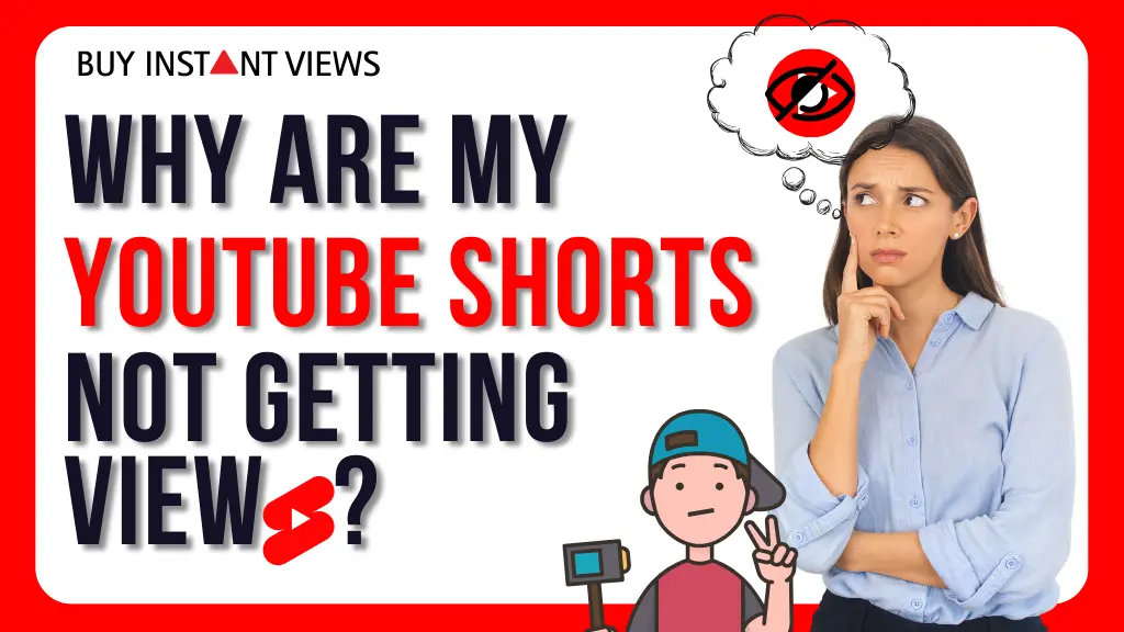 why are my YouTube shorts not getting views