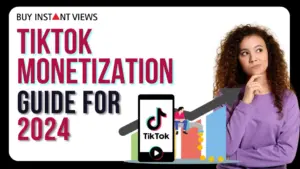 TikTok monetization requirements in 2024